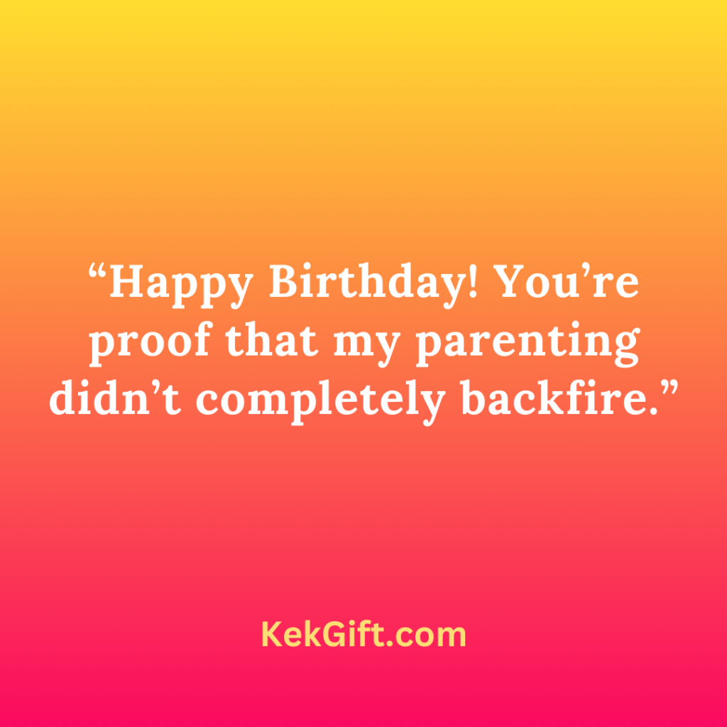 Funny Birthday Wishes for Son (1)