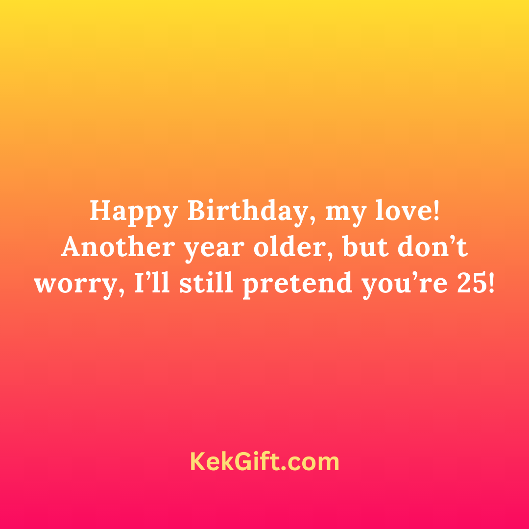 Funny birthday Wishes for Wife (2)