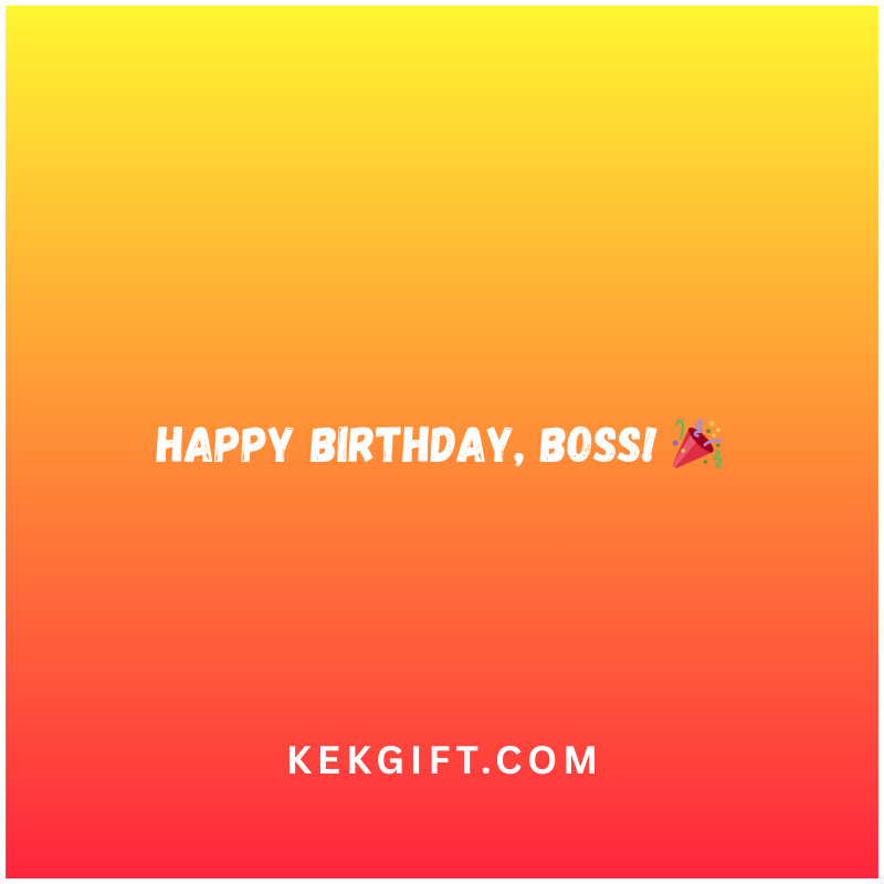 Short Birthday Wishes for Boss