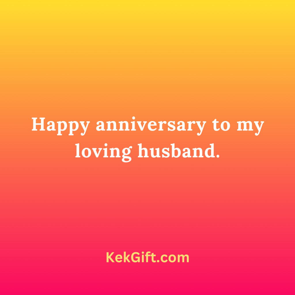 Simple Anniversary Wishes for Husband